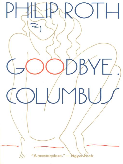 Title details for Goodbye, Columbus by Philip Roth - Wait list